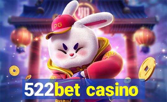 522bet casino